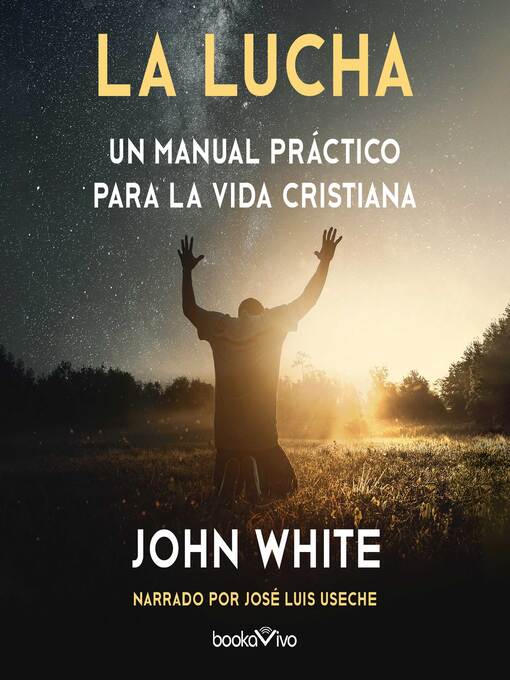 Title details for La lucha by John White - Available